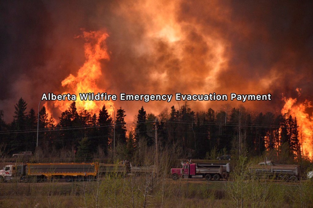 Alberta Wildfire Emergency Evacuation Payment